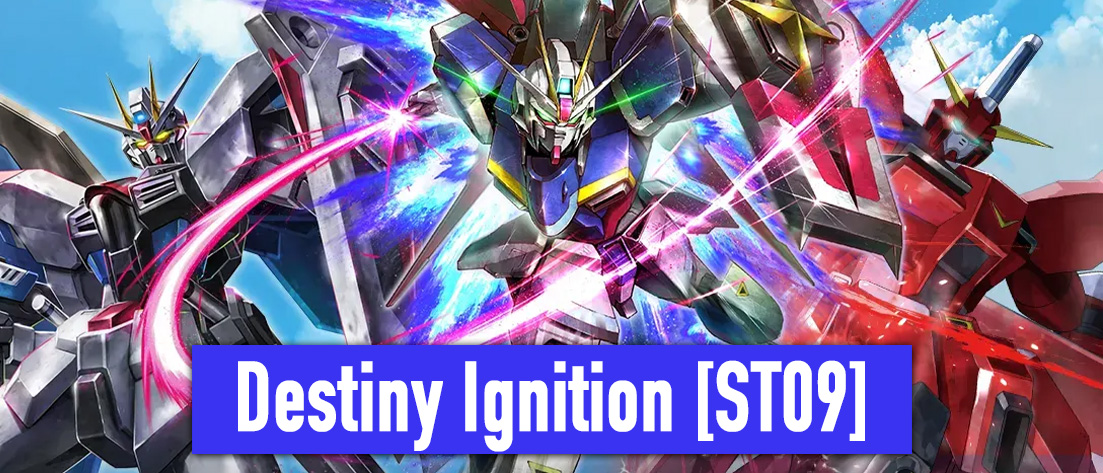 Destiny Ignition [ST09]